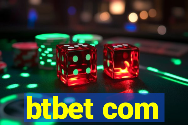 btbet com